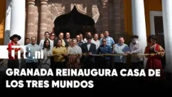 Orgullo de Nicaragua: Granada suma un nuevo tesoro a su legado histórico Orgullo de Nicaragua: Granada suma un nuevo tesoro a su legado histórico