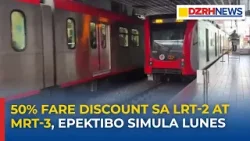 50% Fare discount sa LRT-2 at MRT-3, ipatutupad na simula Lunes