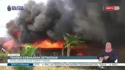 2 FEB 2026 - BERITA PERDANA - TRAGEDI KEBAKARAN SETINGGAN: 40 KELUARGA HILANG TEMPAT TINGGAL