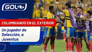 Colombia national team transfer market is heating up; one player nearing Juventus