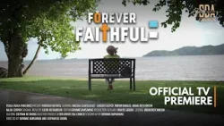 Forever Faithful Forever Faithful