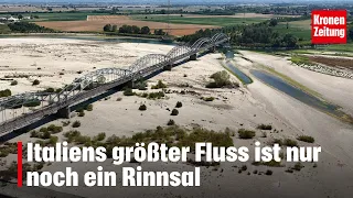 Italy's largest river is nothing more than a trickle | krone.tv NEWS
