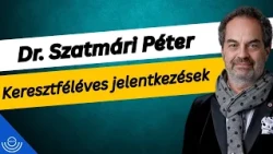 Pirkadat: Dr. Szatmári Péter - Keresztféléves jelentkezések