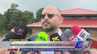 Reopening of the Copán airfield would boost tourism in the west