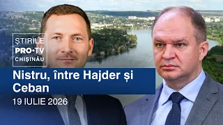 Știrile PRO TV (ORA 20:00) | NISTRU, ÎNTRE HAJDER ȘI CEBAN | Moldova