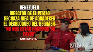 "They aren't doing us a favor": El Pitazo director rejects the idea of being grateful for unblocking