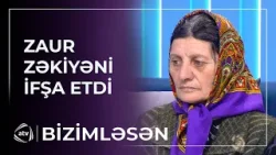 Zaur Baxşəliyev ZƏKİYƏNİ İFŞA ETDİ / Bizimləsən