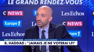 Benjamin Haddad: "I will never cast a vote for LFI"