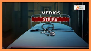 Doctors in Kericho county officially calls off their 28-day strike