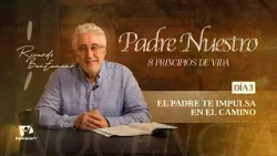 Padre Nuestro | #33: El Padre te impulsa en el camino