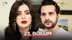 Yeniden #Nefes İzliyoruz | 23. Bölüm ? #Siyani