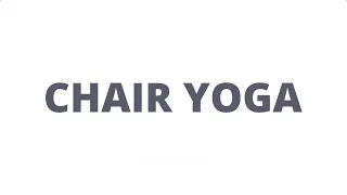 Chair Yoga presented by Aging Partners