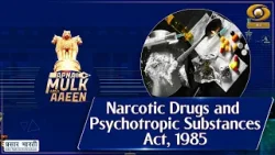 Apna Mulk Apna Aaeen | Narcotic Drugs Psychotropic Substances Act 1985 | DD Urdu | March 11, 2026