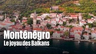 Montenegro, the jewel of the Balkans