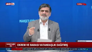 Manşetlerin Dili Fatin Dağıstanlı/Ali Karahasanoğlu "Babadan oğula vatandaşlık satmışlar" 24.09.2026