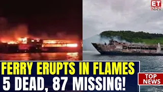 Ferry Inferno Off Philippines! 5 Dead, 87 Missing After MV June Aster Catches Fire | World News