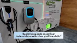Guatemala could assemble electric bus parts, what is needed?