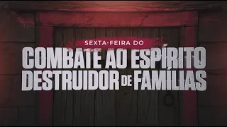 Friday of combat against the destroying spirit
