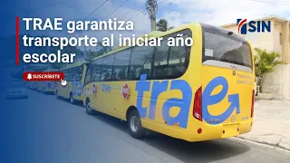 TRAE garantiza transporte al iniciar año escolar