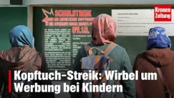 Headscarf strike: Uproar over recruiting children | krone.tv NEWS