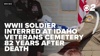 WWII soldier interred in Idaho over 80 years since dying in action