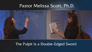The Pulpit is a Double-Edged Sword