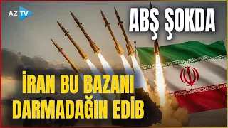 İran ABŞ bazalarını DARMADAĞIN EDİB - Görüntülər sızdı...