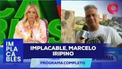 Implacable, Marcelo Iripino | #Implacables Completo 25/01 - El Nueve