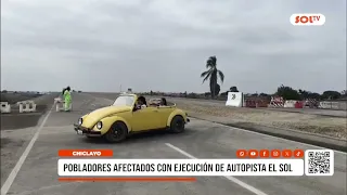 Chiclayo: pobladores afectados con ejecución de autopista El Sol