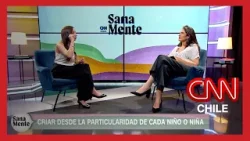 Sana Mente: Criar desde la particularidad de cada niño y niña Sana Mente: Criar desde la particularidad de cada niño y niña