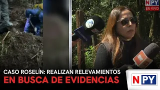 Roselín Case: Evidence gathering conducted