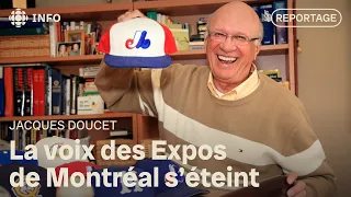 Expos announcer Jacques Doucet has passed away