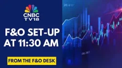 F&O Desk | Active Nifty Options: 25,500 Call & 25,400 Call | CNBC TV18