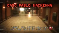 PABLO MACKENNA CASE WITH DIEGO COO, ONCE ON CHANNEL 14 | October 26, 2026