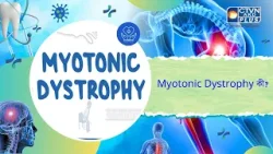 Myotonic Dystrophy কী। Health and Wellness