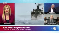 Türk Tarihinin Şanlı Destanı - Açık Söz | 18 Mart 2026 Türk Tarihinin Şanlı Destanı - Açık Söz | 18 Mart 2026