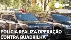 Polícia realiza operação contra quadrilha do 'golpe do amor'