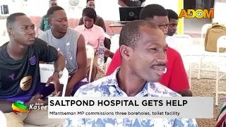Saltpond Hospital Gets Help: Mfantseman MP commissions three boreholes, toilet facility - News