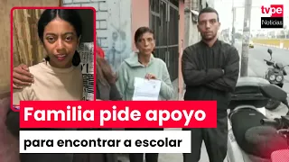 16-year-old student goes missing in Chorrillos and her family calls for an intensified search