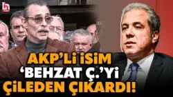 BEŞİKÇİOĞLU'NDAN SUÇ DUYURUSU! AKP'li Şamil Tayyar'dan 'Behzat Ç.'yi öfkelendiren iddia!