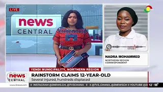 Rainstorm in Northern Region claims life of 12-year old girl, injures and displaces scores of people