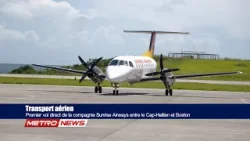 Transport aérien | Premier vol direct de la compagnie Sunrise Airways entre le Cap-Haitien et Boston