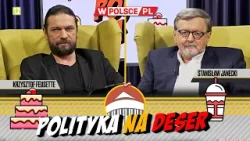 POLITYKA NA DESER | Krzysztof Feusette i Stanisław Janecki (27.03.2024)
