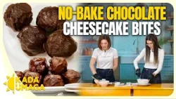 Kada Umaga | No-Bake Chocolate Cheesecake Bites Recipe | Girl Code