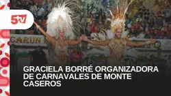 CARNAVALES DE MONTE CASEROS. GRACIELA BORRÉ