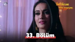 Yeniden İntikam Rüzgarı İzliyoruz ? | 3. Sezon 33. Bölüm