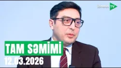 Tam səmimi - 12.03.2026 I Fərid Qayıbov