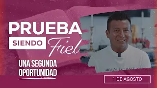 Prueba siendo Fiel [CC] | #31: Una segunda oportunidad - Para el Sábado 1 de Agosto de 2026