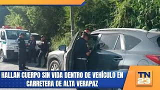 Lifeless Body Found Inside Vehicle on Highway in Alta Verapaz