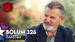 Aslı Özkaya ile Bir Şansım Olsa | 326. Bölüm Tanıtım